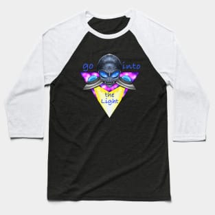 Alien Go into the light Baseball T-Shirt